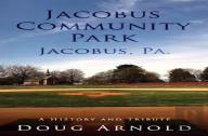 Jacobus Community Park - Jacobus, Pa.
