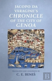 Jacopo Da Varagine'S Chronicle Of The City Of Genoa