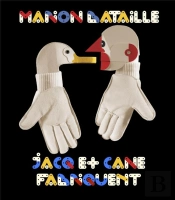 Jacq Et Cane Fabriquent