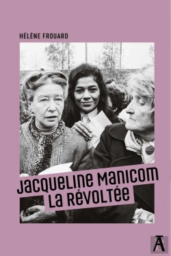 Bertrand.pt - Jacqueline Manicom : La Révoltée