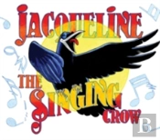 Jacqueline The Singing Crow