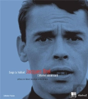 Jacques Brel ; L'Éternel Adolescent
