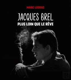 Bertrand.pt - Jacques Brel, Plus Loin Que Le Reve