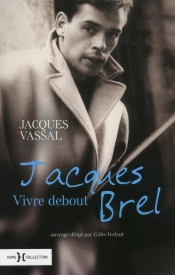 Jacques Brel  Vivre Debout - Ned -