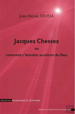 Bertrand.pt - Jacques Chessex Ou Comment S'Inventer Au Miroir De Dieu