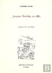Jacques Derrida, En Effet