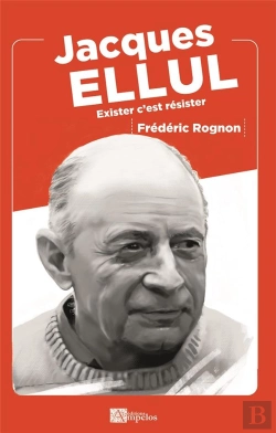 Bertrand.pt - Jacques Ellul - Exister C'Est Resister