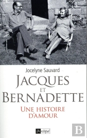 Jacques Et Bernadette ; Ors Et Orages De La République
