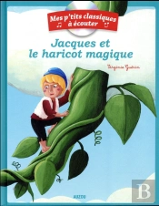 Jacques Et Le Haricot Magique (Coll. Mes P'Tits Classiques A Ecouter)