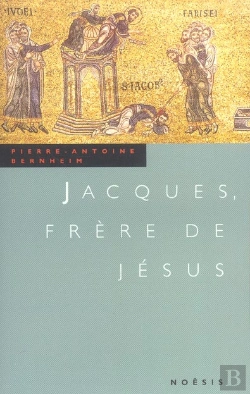 Bertrand.pt - Jacques, Frere De Jésus