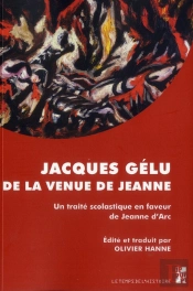 Jacques Gelu De La Venue De Jeanne