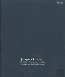 Bertrand.pt - Jacques Gréber - Urbanista e Arquitecto de Jardins