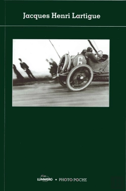 Bertrand.pt - Jacques Henri Lartigue. Photopoche