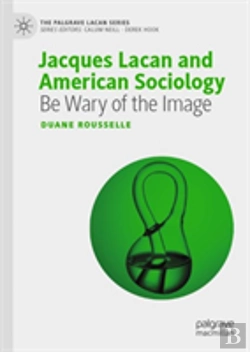 Bertrand.pt - Jacques Lacan And American Sociology