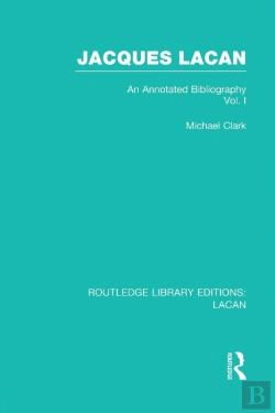Bertrand.pt - Jacques Lacan (Volume I) (Rle: Lacan)