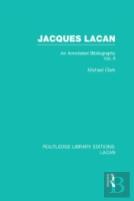 Jacques Lacan (Volume Ii) (Rle: Lacan)