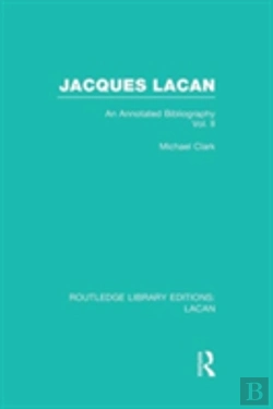 Bertrand.pt - Jacques Lacan (Volume Ii) (Rle: Lacan)
