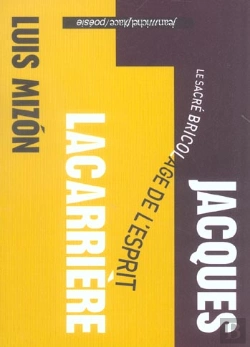 Bertrand.pt - Jacques Lacarriere ; Le Sacre Bricolage De L'Esprit