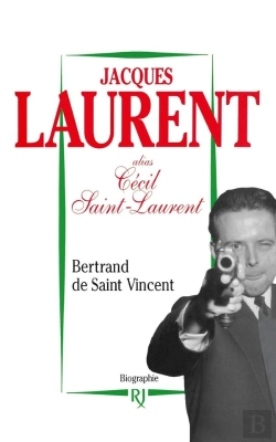 Bertrand.pt - Jacques Laurent, Alias Cécil Saint-Laurent
