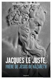 Jacques Le Juste, Frère De Jésus De Nazareth