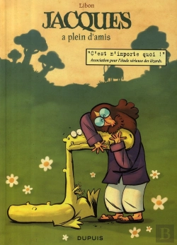 Bertrand.pt - Jacques, Le Petit Lézard Géant Tome 2 ; Jacques A Plein D'Amis