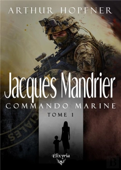 Bertrand.pt - Jacques Mandrier : Commando Marine Tome 1