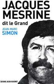 Jacques Mesrine T.1 ; 1936-1973