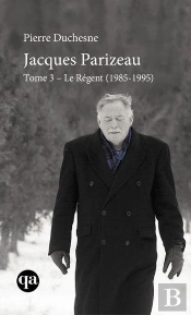 Jacques Parizeau T.3 L; E Regent 1985-1995