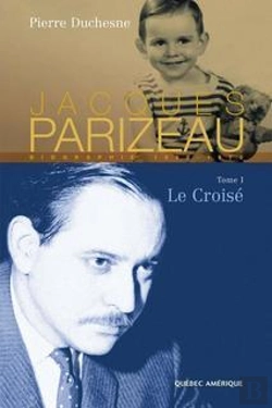 Bertrand.pt - Jacques Parizeau V 01 Le Croise 1930-1970