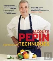 Jacques Pepin New Complete Techniques