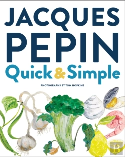Bertrand.pt - Jacques Pepin Quick & Simple