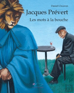 Bertrand.pt - Jacques Prevert, Les Mots A La Bouche
