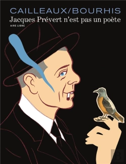 Bertrand.pt - Jacques Prévert N'Est Pas Un Poète ; Intégrale