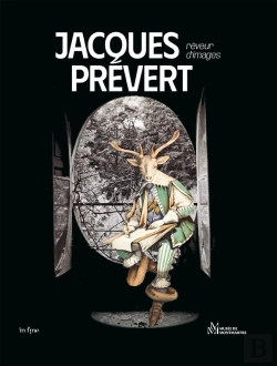Bertrand.pt - Jacques Prévert : Rêveur D'Images