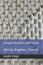 Jacques Ranciere And History