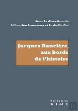 Bertrand.pt - Jacques Rancière, Aux Bords De L'Histoire : Recherche Sur Les Noms De L'Histoire