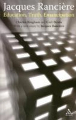 Bertrand.pt - Jacques Ranciere: Education, Truth, Emancipation