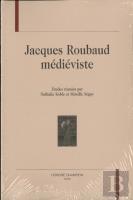 Jacques Roubaud Médiéviste