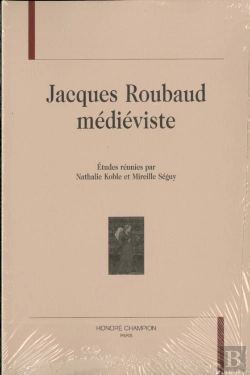 Bertrand.pt - Jacques Roubaud Médiéviste