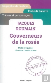 Jacques Roumain ; Gouverneurs De La Rosée ; Étude Critique