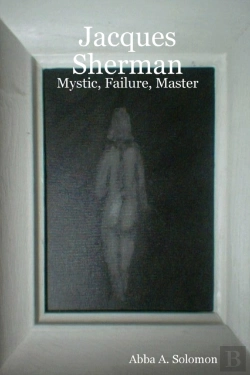 Bertrand.pt - Jacques Sherman: Mystic, Failure, Master
