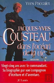 Jacques-Yves Cousteau, Dans L'Océan De La Vie