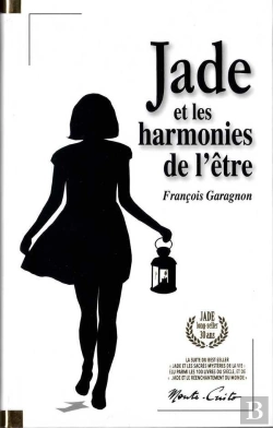 Bertrand.pt - Jade Et Les Harmonies De L'Être