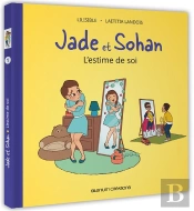 Jade Et Sohan Tome 1 : L'Estime De Soi