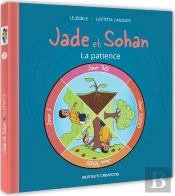 Jade Et Sohan Tome 2 : La Patience