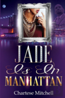 Jade Is In Manhattan