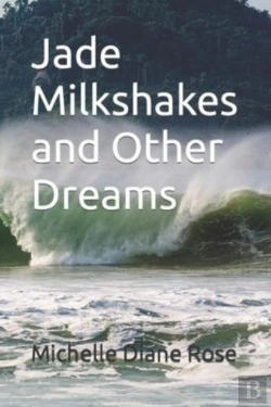 Bertrand.pt - Jade Milkshakes And Other Dreams