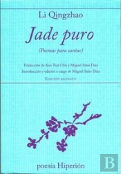 Jade Puro: Poemas Para Cantar  