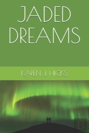 Jaded Dreams