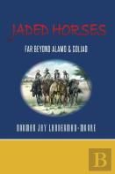 Jaded Horses